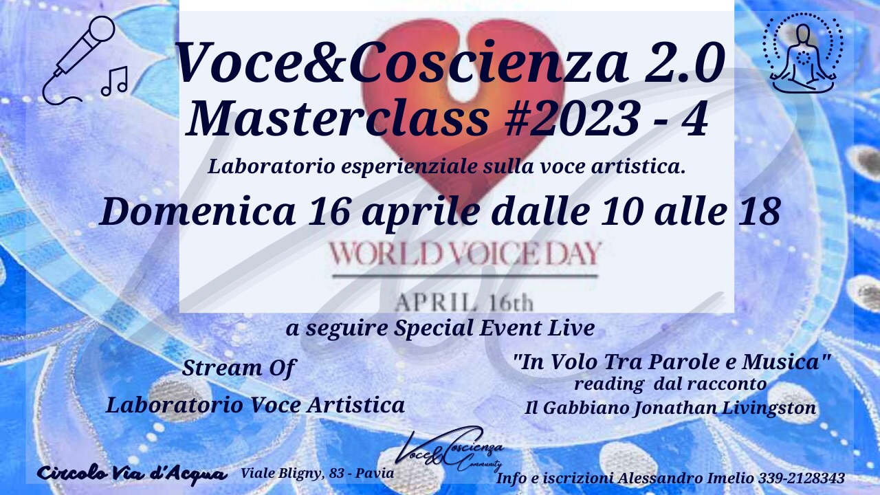 Voce&Coscienza 2.0 – Masterclass 4-23