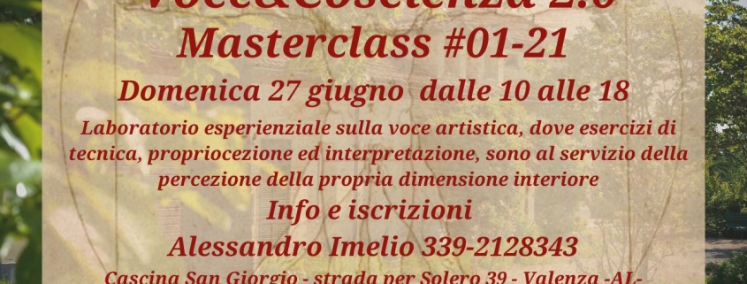 Masterclass Voce&Coscienza 2.0 - 01-21 a Cascina San Giorgio