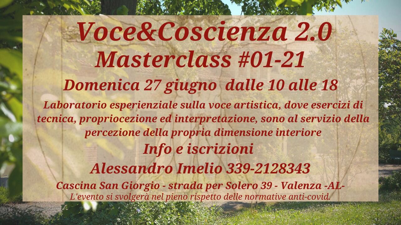 Masterclass Voce&Coscienza 2.0 - 01-21 a Cascina San Giorgio