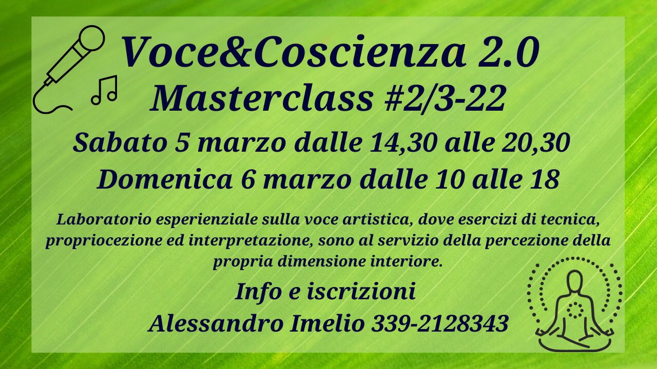 Materclass #2-22 Voce & Coscienza