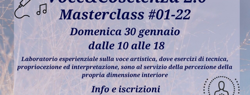 Materclass #1-22 Voce & Coscienza