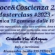 Voce&Coscienza 2.0 – Masterclass 1-23