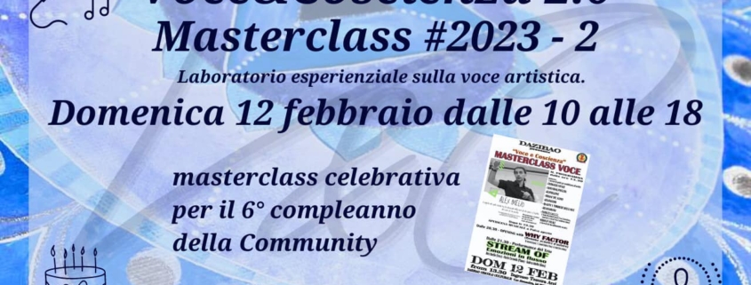 Voce&Coscienza 2.0 – Masterclass #2/23